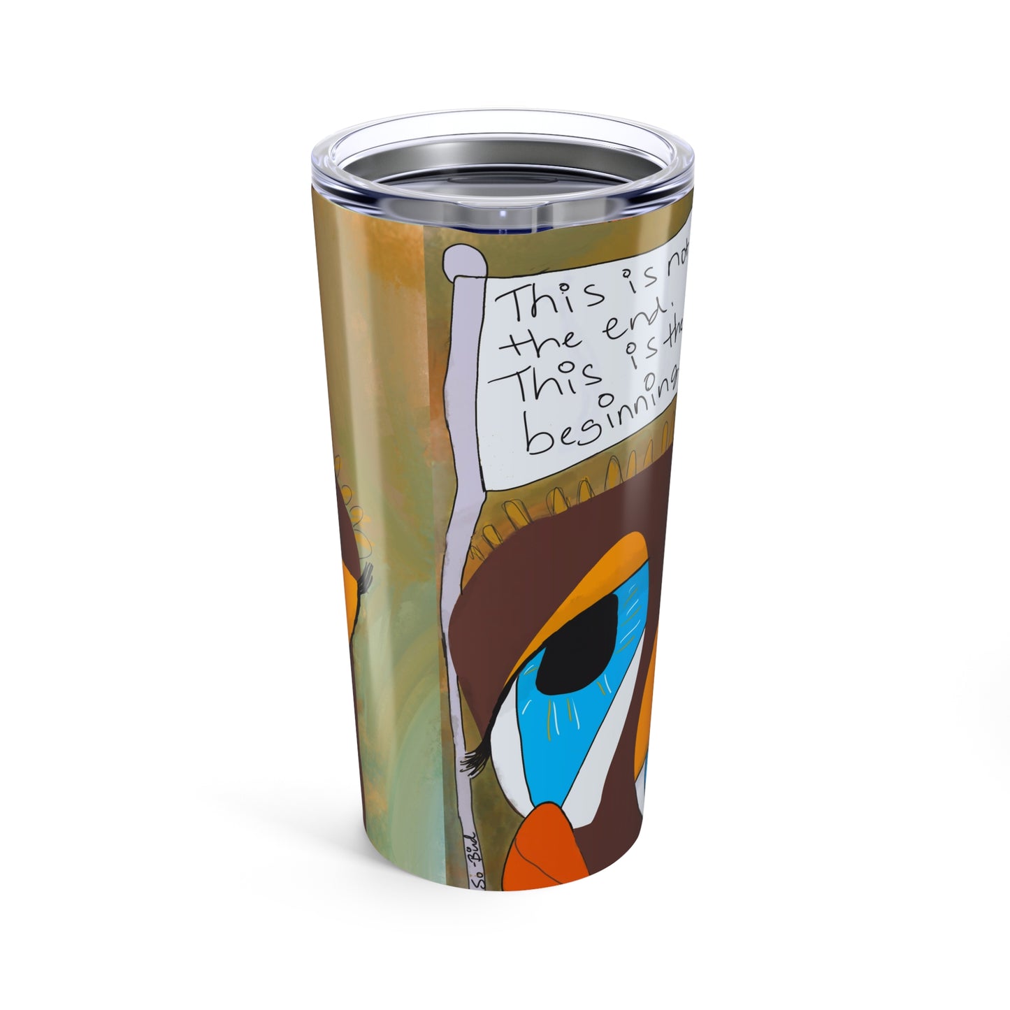 This Is Not the End - 20oz Tumbler