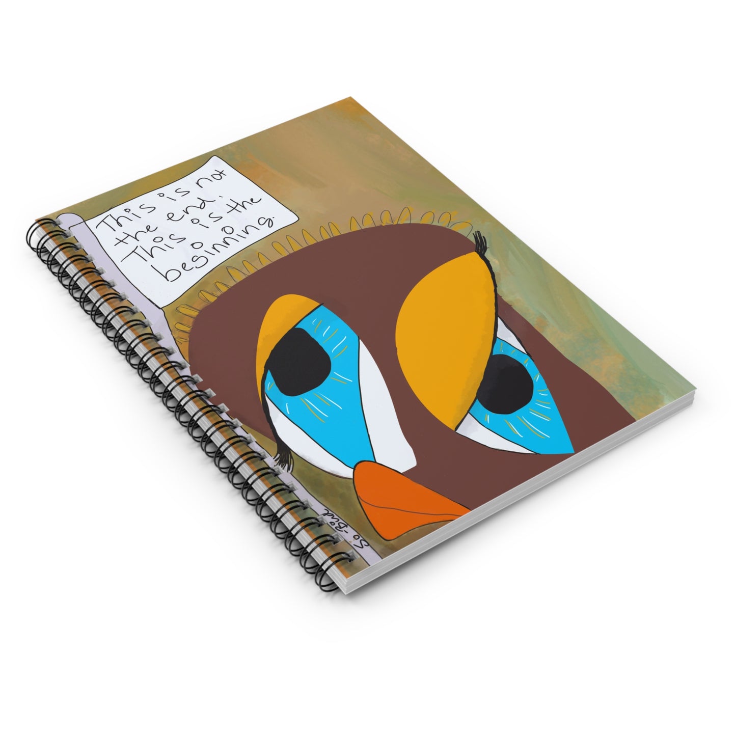 The Spiral Notebook - Surrender Recovery Journal by Printify features a colorful bird with blue eyes and the handwritten note “This is not the end, This is the beginning”—an inspiring companion for your mental health journey.