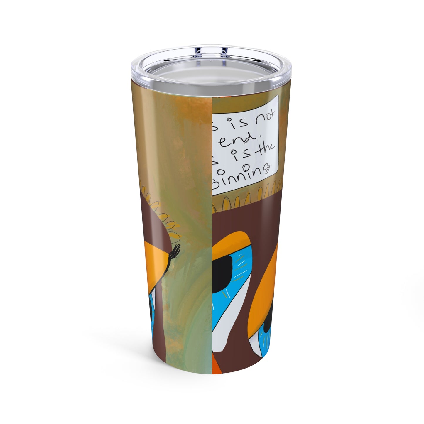 This Is Not the End - 20oz Tumbler