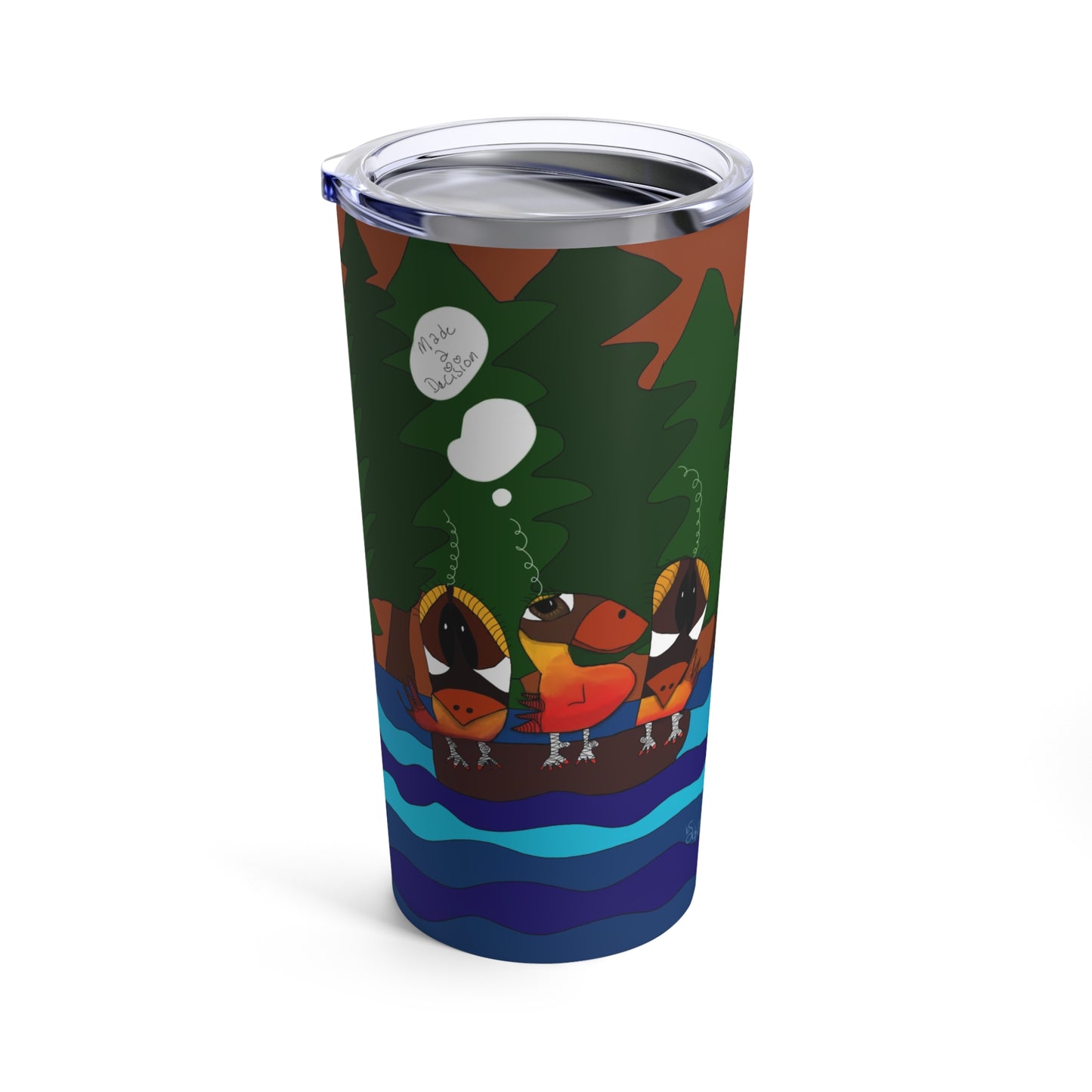 20oz Tumbler - Made a Decision, AA Step 2, 3 Birds on a Log Design