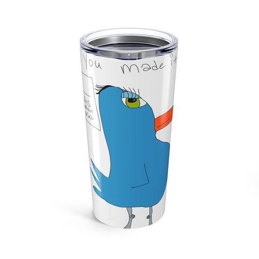 The Recovery Celebration - 20 oz Tumbler by Printify is a white stainless steel tumbler with a whimsical blue bird and "You made it" text. It’s vacuum insulated to keep drinks hot or cold.